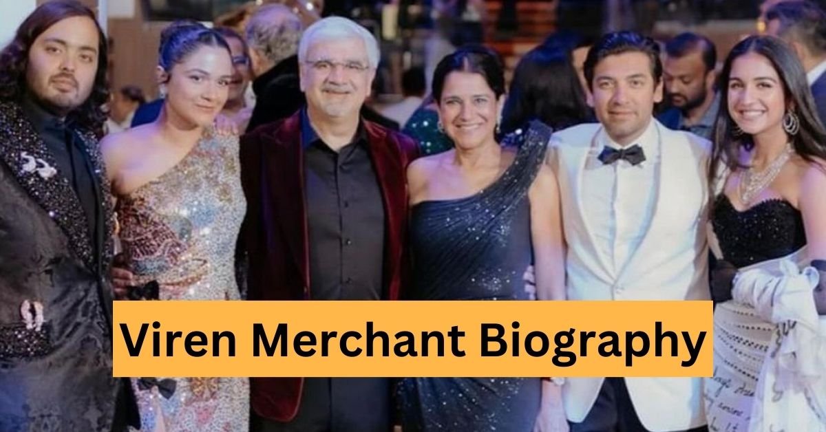 Viren Merchant Biography